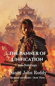 Book cover for "The Banner of Unification" by Daniel John Roddy