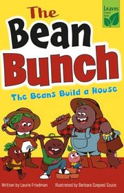 Book cover for "The Beans Build a House" by Laurie Friedman