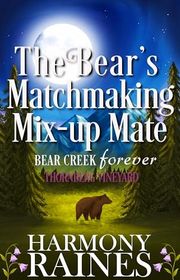 Book cover for "The Bear's Matchmaking Mix-up Mate" by Harmony Raines
