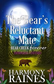 Book cover for "The Bear's Reluctant Mate" by Harmony Raines