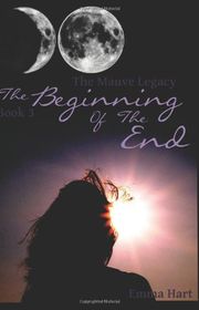 Book cover for "The Beginning of the End" by Emma Hart