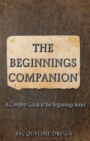 Book cover for "The Beginnings Companion" by Jacqueline Druga
