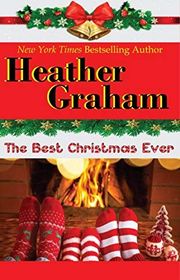 Book cover for "The Best Christmas Ever" by Heather Graham