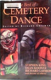 Book cover for "The Best of Cemetery Dance Volume 2" by Richard T Chizmar