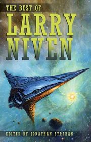 Book cover for "The Best of Larry Niven" by Larry Niven