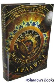 Book cover for "The Best of Michael Swanwick"