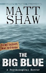 Book cover for "The Big Blue" by Matt Shaw