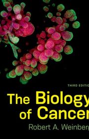 Book cover for "The Biology of Cancer" by Robert A. Weinberg
