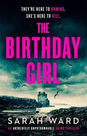 Book cover for "The Birthday Girl" by Sarah Ward