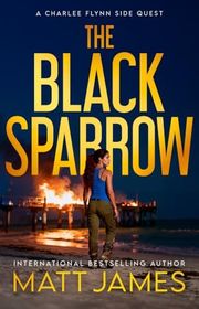 Book cover for "The Black Sparrow" by Matthew James