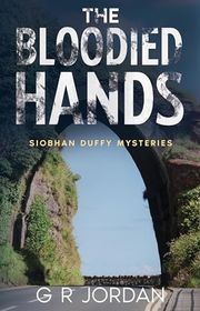 Book cover for "The Bloodied Hands" by GR Jordan
