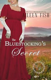 Book cover for "The Bluestocking's Secret" by Aileen Fish