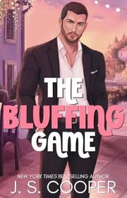 Book cover for "The Bluffing Game" by JS Cooper