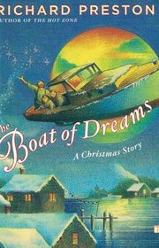 Book cover for "The Boat of Dreams" by Richard Preston
