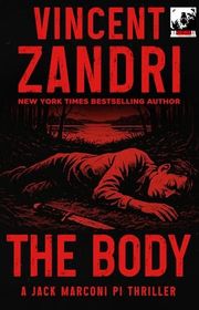 Book cover for "The Body" by Vincent Zandri