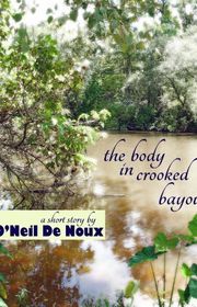 Book cover for "The Body in Crooked Bayou"