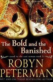 Book cover for "The Bold and the Banished"