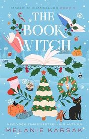 Book cover for "The Book Witch" by Melanie Karsak