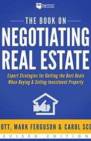 Book cover for "The Book on Negotiating Real Estate" by J Scott, Mark Ferguson and Carol Scott