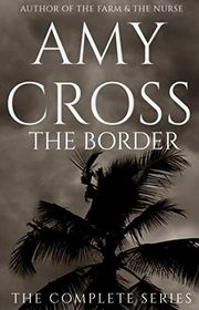 Book cover for "The Border" by Amy Cross