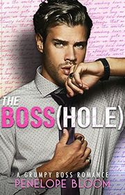 Book cover for "The Boss(hole)" by Penelope Bloom