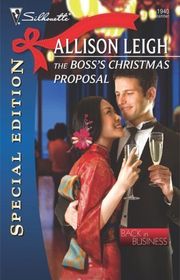 Book cover for "The Boss's Christmas Proposal" by Allison Leigh