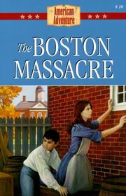 Book cover for "The Boston Massacre"