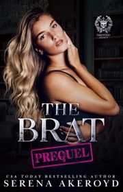Book cover for "The Brat: Prequel" by Serena Akeroyd