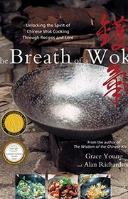 Book cover for "The Breath of a Wok" by Grace Young and Alan Richardson