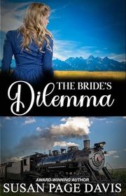 Book cover for "The Bride's Dilemma" by Susan Page Davis