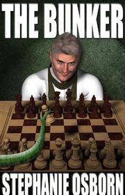 Book cover for "The Bunker" by Stephanie Osborn