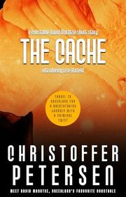 Book cover for "The Cache" by Christoffer Petersen
