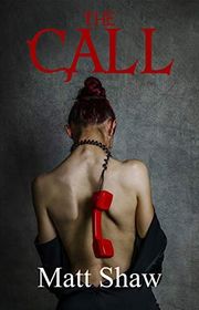 Book cover for "The Call" by Matt Shaw