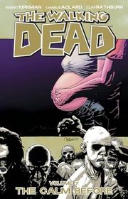 Book cover for "The Calm Before" by Robert Kirkman