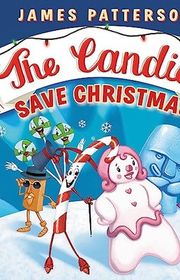 Book cover for "The Candies Save Christmas" by Andy Elkerton