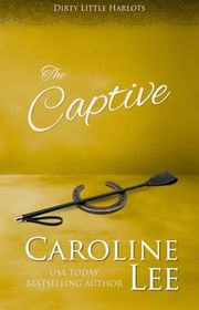 Book cover for "The Captive" by Caroline Lee