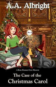 Book cover for "The Case of the Christmas Carol" by AA Albright