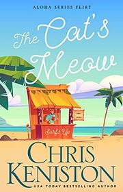 Book cover for "The Cat’s Meow" by Chris Keniston