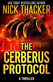 Book cover for "The Cerberus Protocol" by Nick Thacker