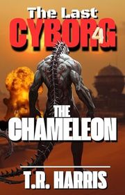 Book cover for "The Chameleon" by TR Harris