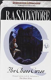 Book cover for "The Chaos Curse" by RA Salvatore