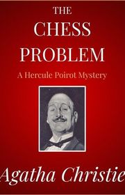 Book cover for "The Chess Problem" by Agatha Christie