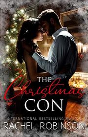Book cover for "The Christmas Con" by Rachel Robinson