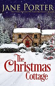 Book cover for "The Christmas Cottage" by Jane Porter