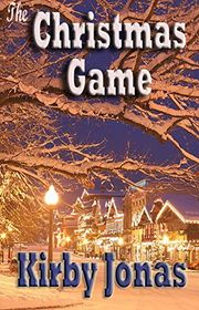 Book cover for "The Christmas Game" by Kirby Jonas