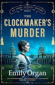 Book cover for "The Clockmaker’s Murder" by Emily Organ