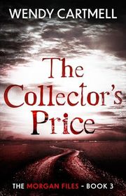 Book cover for "The Collector's Price" by Wendy Cartmell