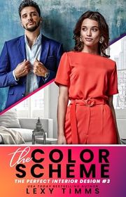 Book cover for "The Color Scheme" by Lexy Timms