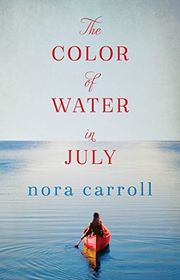 Book cover for "The Color of Water in July" by Elizabeth Letts