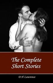 Book cover for "The Complete Short Stories" by DH Lawrence